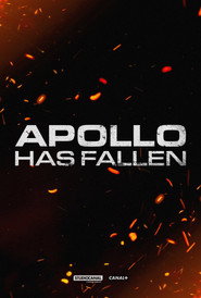 Постер сериала Apollo Has Fallen