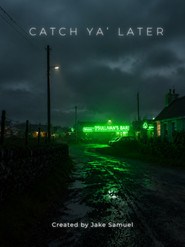 Póster de Catch Ya' Later