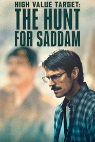 Постер сериала High Value Target: The Hunt for Saddam