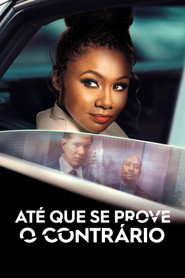 Pôster de Até que se Prove o Contrário