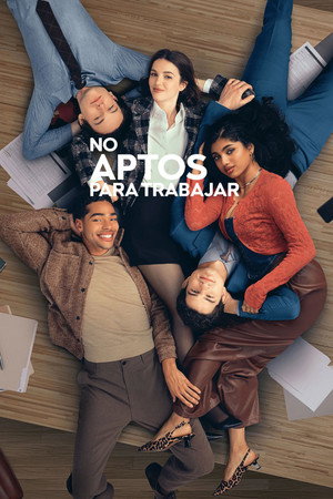 Serie No aptos para trabajar (2026)