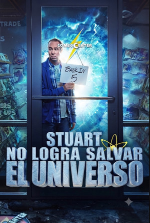 Serie Stuart no logra salvar el Universo (2026)